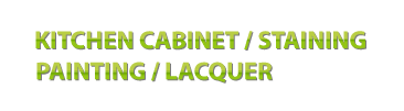 Kitchen Cabinet Painting / Staining / Lacquer